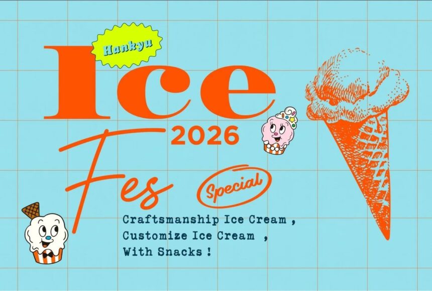 アイスクリーム、Hankyu Ice Fes 2026、阪急うめだ本店
